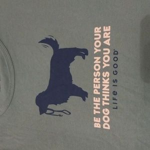 Life is Good Womens Crusher Tshirt XS Be the Person Your Dog Thinks You Are